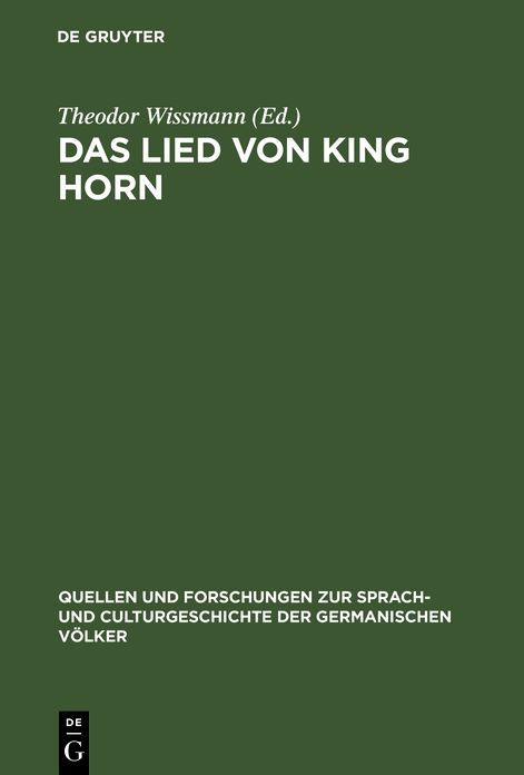 Das Lied von King Horn: Mit Einleitung Anmerkungen und Glossar