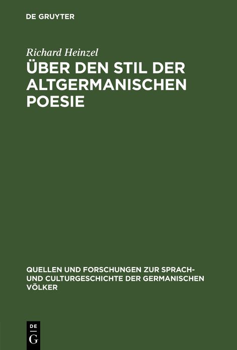 Uber den Stil der altgermanischen Poesie