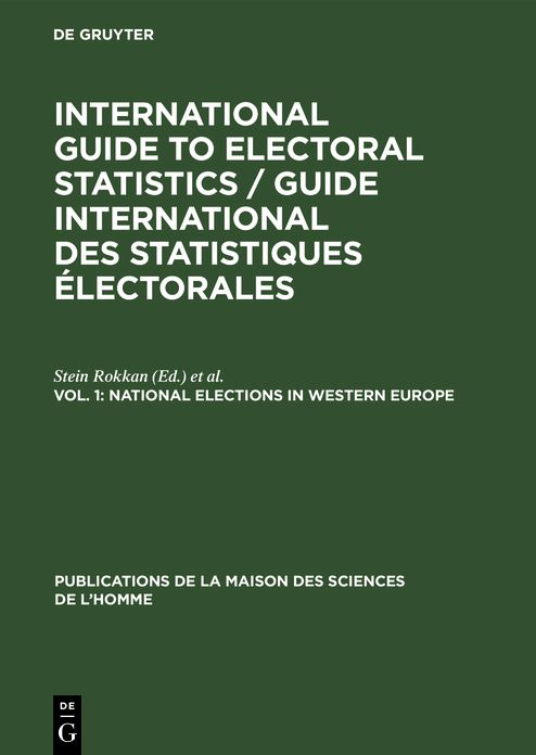National elections in Western Europe: Aus: International guide to electoral Statistics, 1