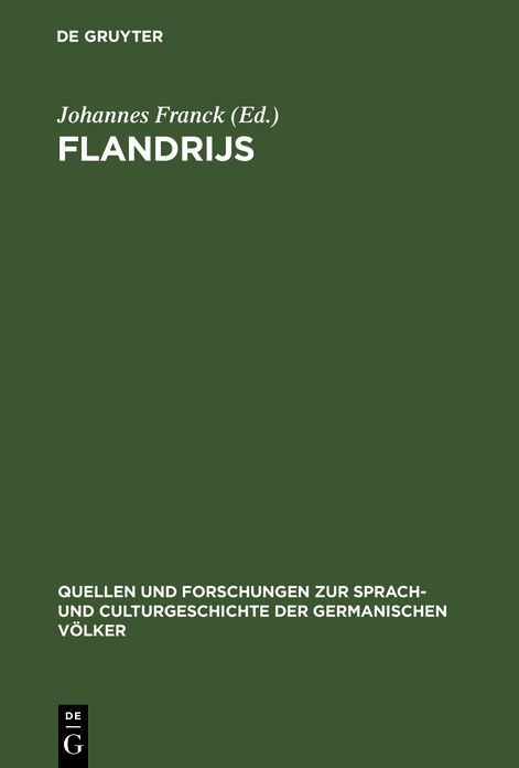 Flandrijs: Fragmente eines mittelniederlandischen Rittergedichtes