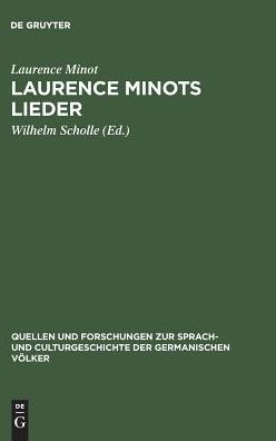 Laurence Minots Lieder: Mit grammatisch-metrischer Einleitung