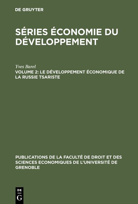 Le developpement economique de la Russie tsariste