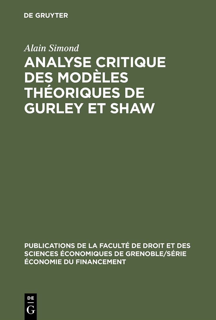 Analyse critique des modeles theoriques de Gurley et Shaw