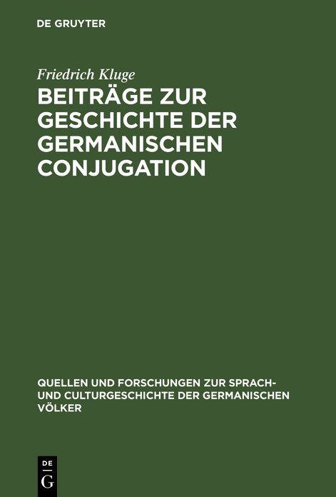 Beitrage zur Geschichte der germanischen Conjugation