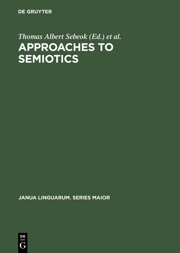 Approaches to semiotics: Cultural anthropology, education, linguistics, psychiatry, psychology ; transactions of the Indiana University Conference on Paralinguistics and Kinesics