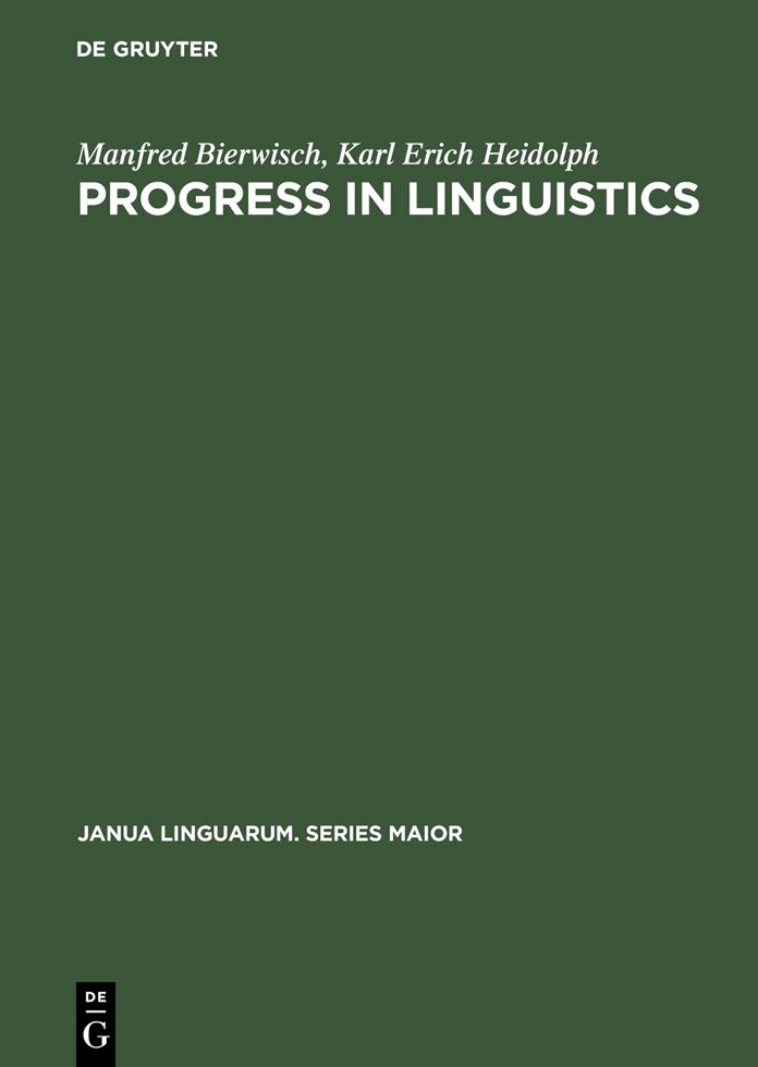 Progress in Linguistics: A Collection of Papers