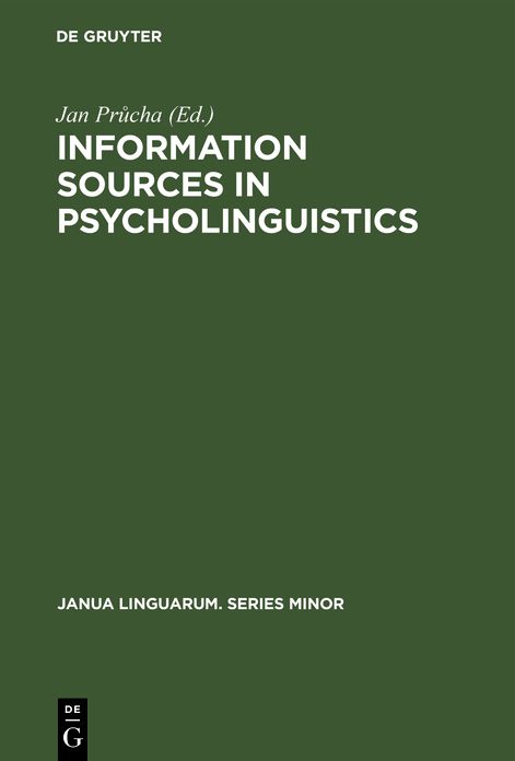 Information sources in Psycholinguistics: An interdisciplinary bibliographical Handbook