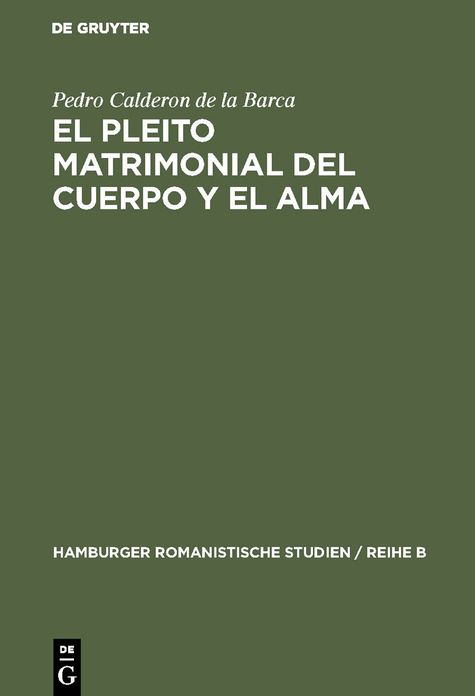 El pleito matrimonial del cuerpo y el Alma