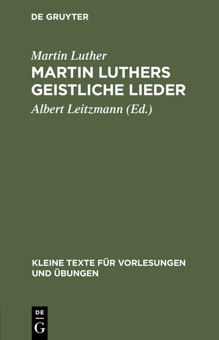 Martin Luthers geistliche Lieder