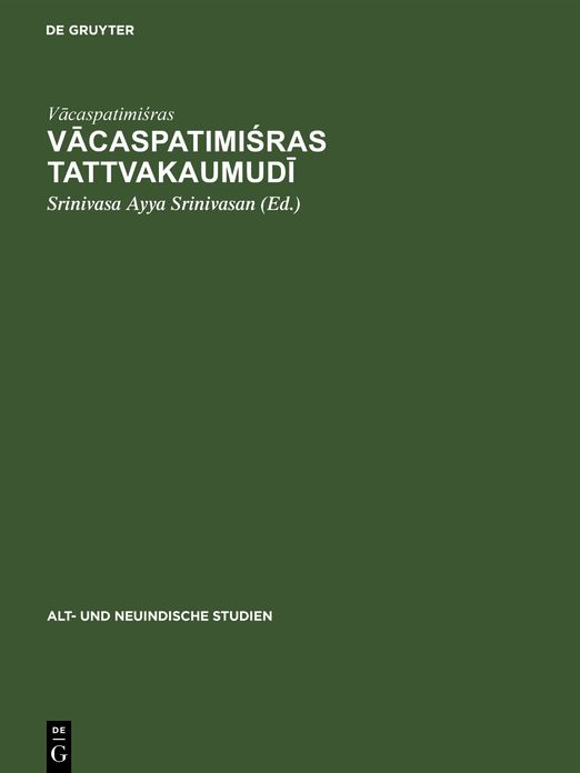 Vacaspatimisras Tattvakaumudi: Ein Beitrag zur Textkritik bei Kontaminierter Überlieferung