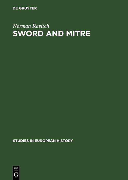 Sword and Mitre: Government and episcopate in France and England in the age of Aristocracy
