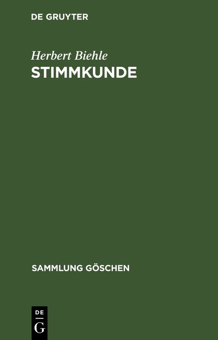 Stimmkunde: FÃ¼r Beruf, Kunst und Heilzwecke