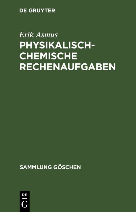 Physikalisch-chemische Rechenaufgaben