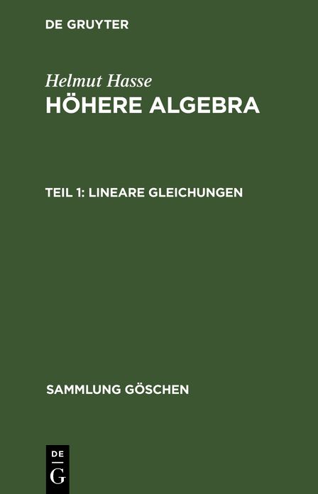 Lineare Gleichungen: Aus: Höhere Algebra, 1