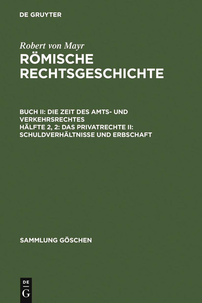 Das Privatrecht II: Schuldverhaltnisse und Erbschaft