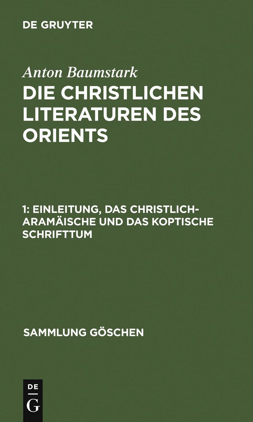 Einleitung, das christlich-aramaische und das koptische Schrifttum