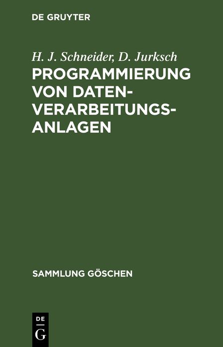 Programmierung Von Datenverarbeitungsanlagen; Mit 8 Tabellen