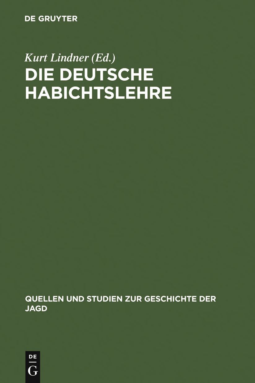 Die deutsche Habichtslehre: das Beizbuchlein und seine Quellen