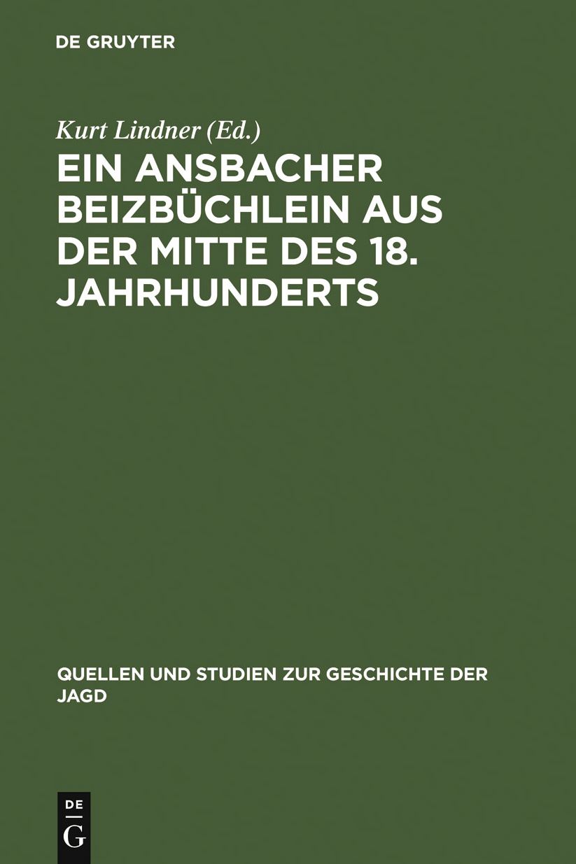 Ein Ansbacher Beizbuchlein aus der Mitte des 18. Jahrhunderts