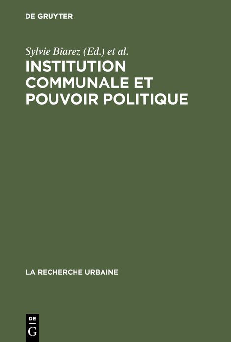 Institution communale et pouvoir politique: Le cas de Roanne