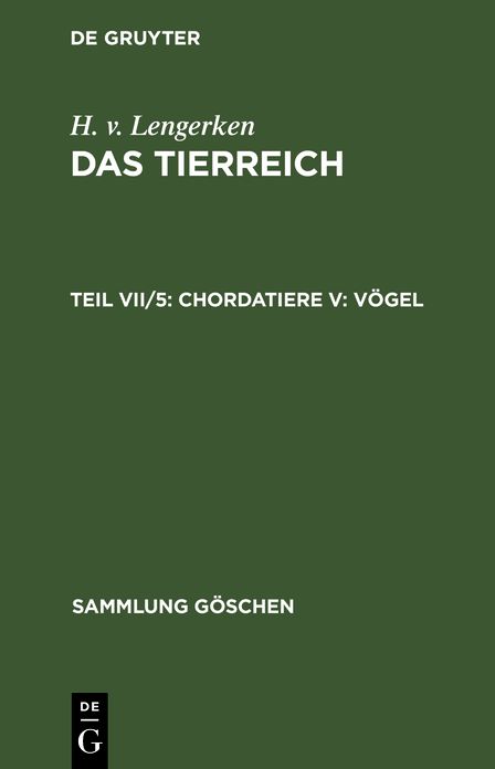 Das TierreichVII/5: Vögel