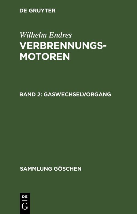 Gaswechselvorgang: Aufladen. Leistung, mittl. Druck, Reibung. Wirkungsgrade U. Kraftstoffverbrauch, aus: Verbrennungsmotoren, 2