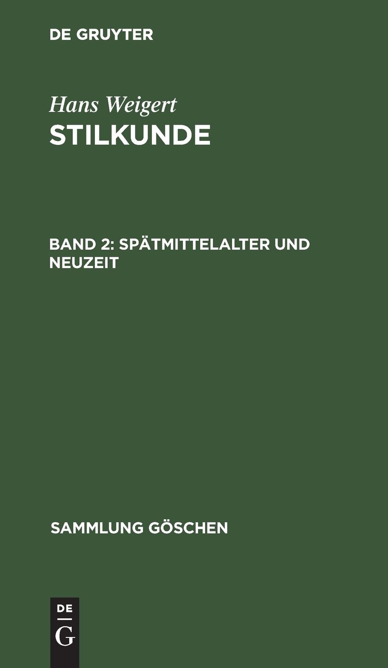 2. Spätmittelalter und Neuzeit. - 150, 15 S.: Ill. - (... ; 781), aus: Stilkunde, 2