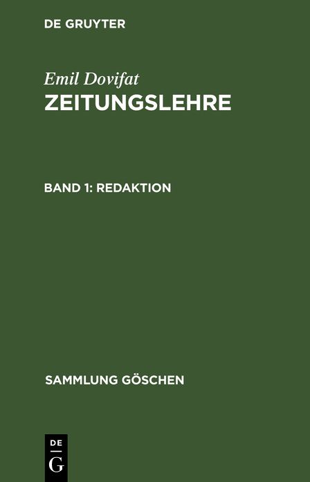 Redaktion: Die Sparten; Verlag und Vertrieb, Wirtschaft und Technik, Sicherung der Ã¶ffentlichen Aufgabe, aus: Zeitungslehre, Bd. 2