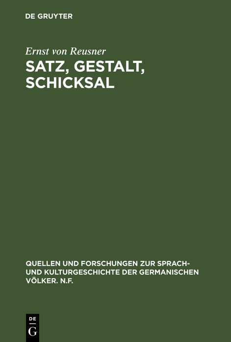 Satz, Gestalt, Schicksal: Untersuchungen uber die Struktur in der Dichtung Kleists