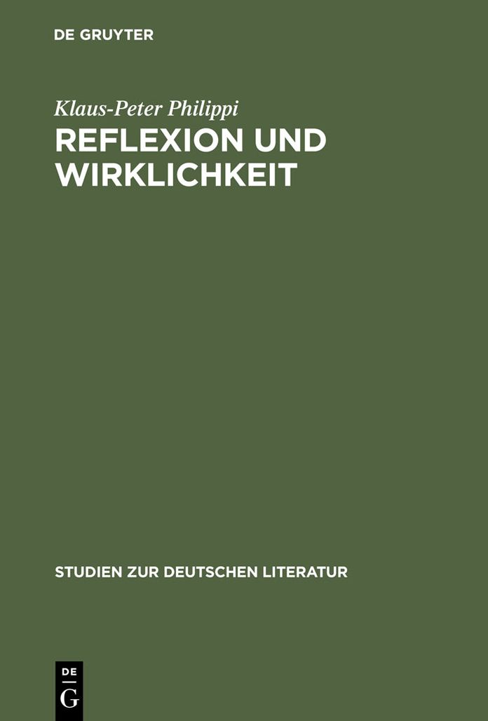 Reflexion und Wirklichkeit: Untersuchungen zu Kafkas Roman 'Das Schloss'