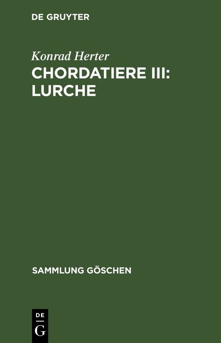 Chordatiere III: Lurche: Lurche