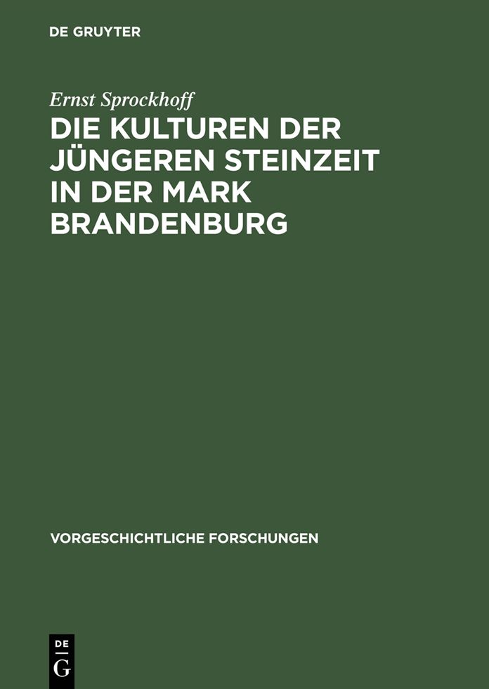 Die Kulturen der jungeren Steinzeit in der Mark Brandenburg