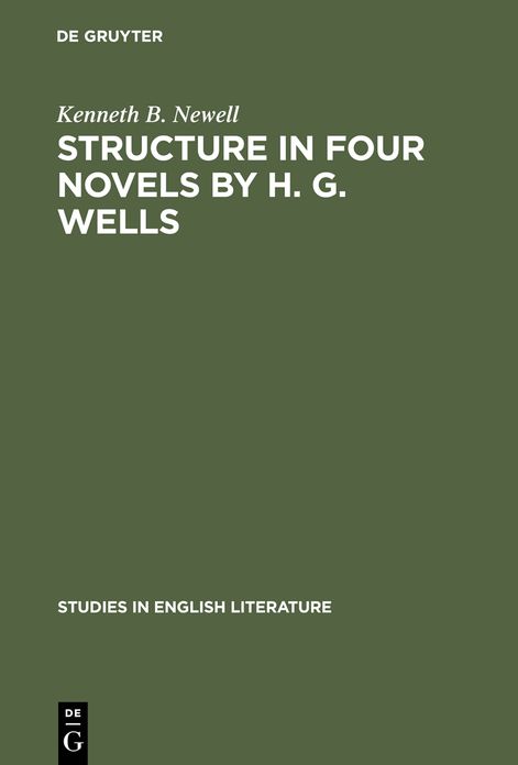 Structure in four novels by H. G. Wells