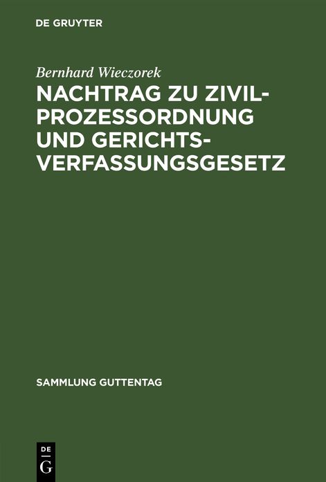 Zivilprozessordnung und Gerichtsverfassungsgesetz: Nachtr