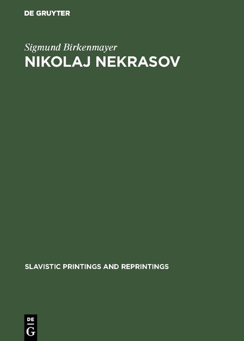 Nikolaj Nekrasov: His life and poetic Art