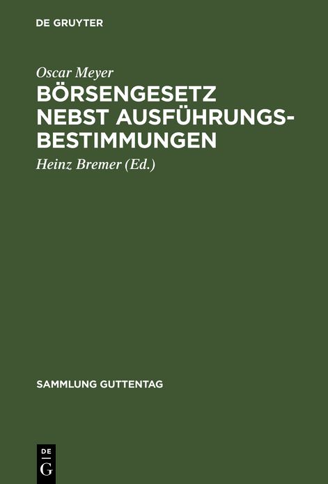 Borsengesetz nebst Ausfuhrungsbestimmungen
