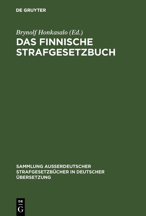 Das Finnische Strafgesetzbuch: Vom 19. Dezember 1889