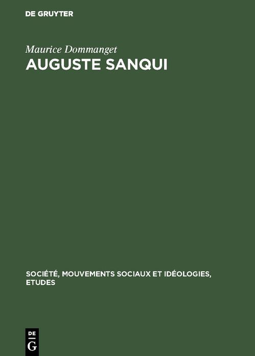 Auguste Sanqui: Des origines à la révolution de 1848; premiers combats et premières Prisons