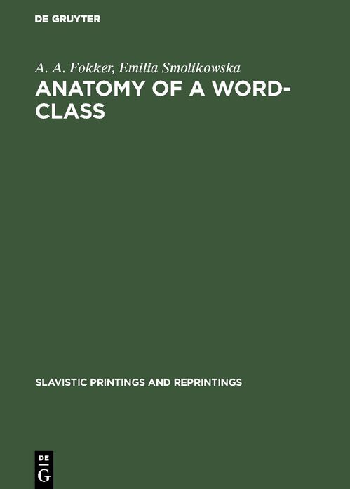 Anatomy of a Word-class: A chapter of Polish Grammar