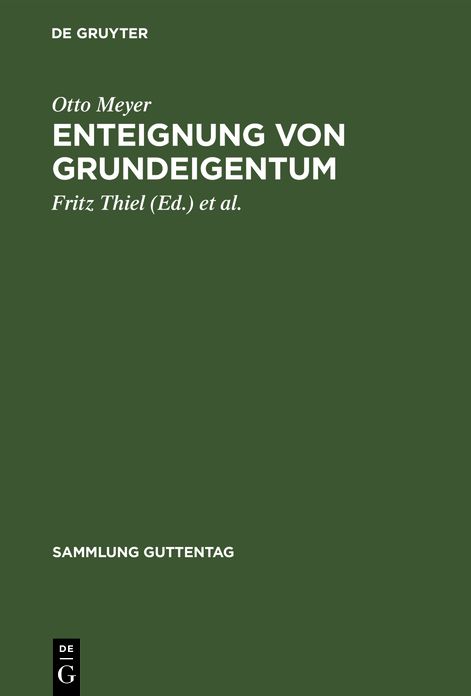 Enteignung von Grundeigentum: Kommentar