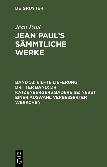 [Sammtliche Werke] Jean Paul's sammtliche Werke: Bd. 53
