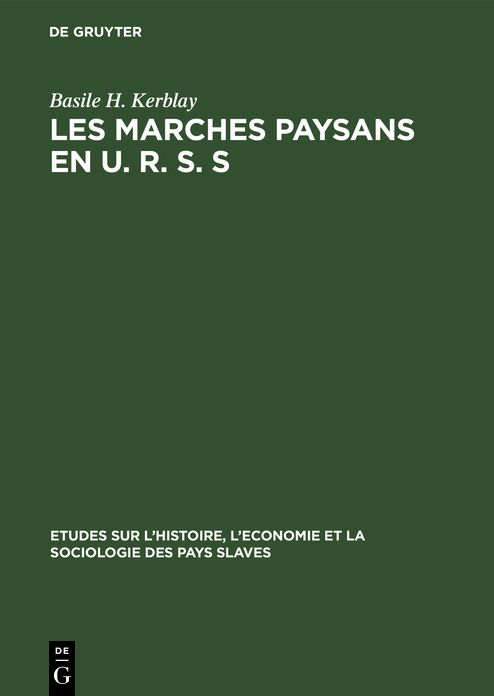 Les marches paysans en U. R. S. S
