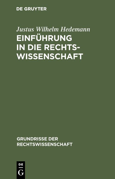 Einfuhrung in die Rechtswissenschaft