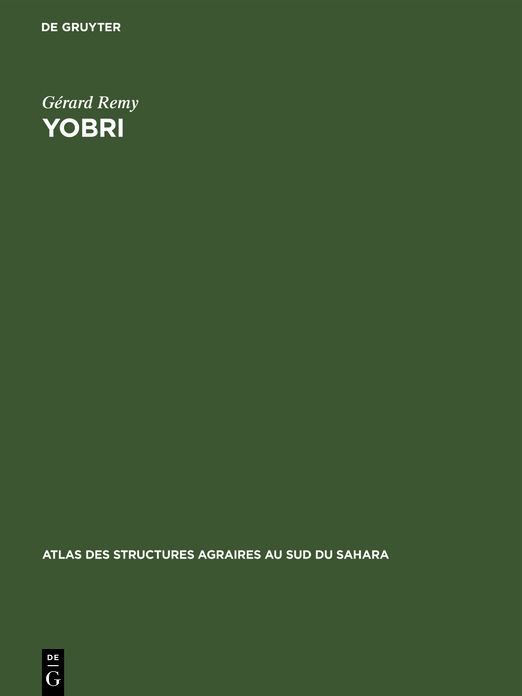 Yobri: étude géographique du terroir d'un village gourmantché de Haute-Volta