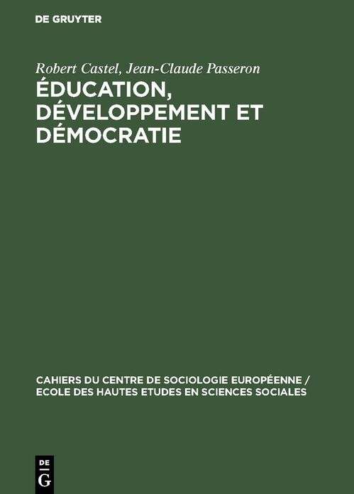 Éducation, développement et Démocratie: Algérie, Espagne, France, Grèce, Hongrie, Italie, Pays Arabes, Yougoslavie