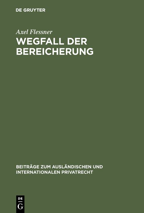 Wegfall der Bereicherung: Rechtsvergleichung und Kritik