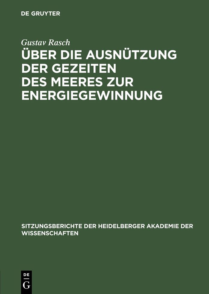 Uber die Ausnutzung der Gezeiten des Meeres zur Energiegewinnung
