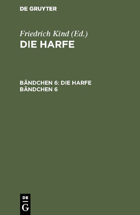 Die Harfe: Bd. 6