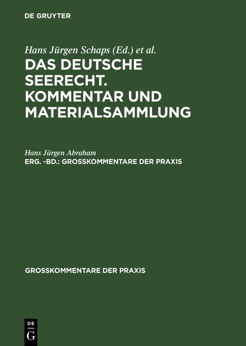 Georg Abraham: Das deutsche Seerecht. Kommentar und Materialsammlung. Erg. -Bd.