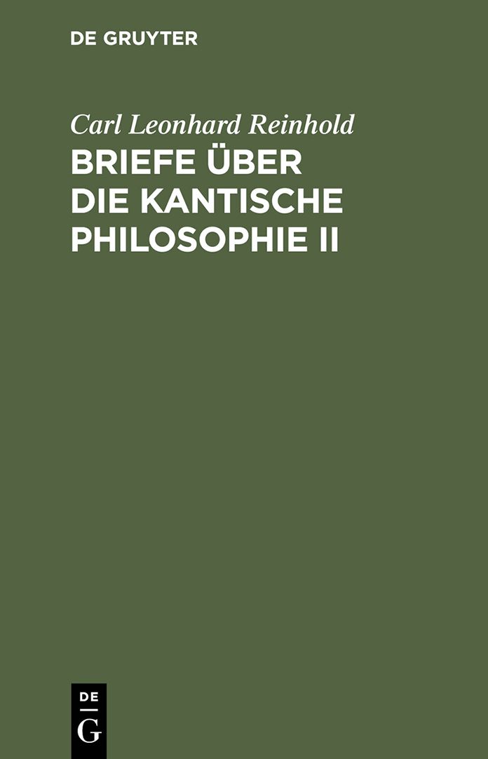 Briefe uber die Kantische Philosophie II
